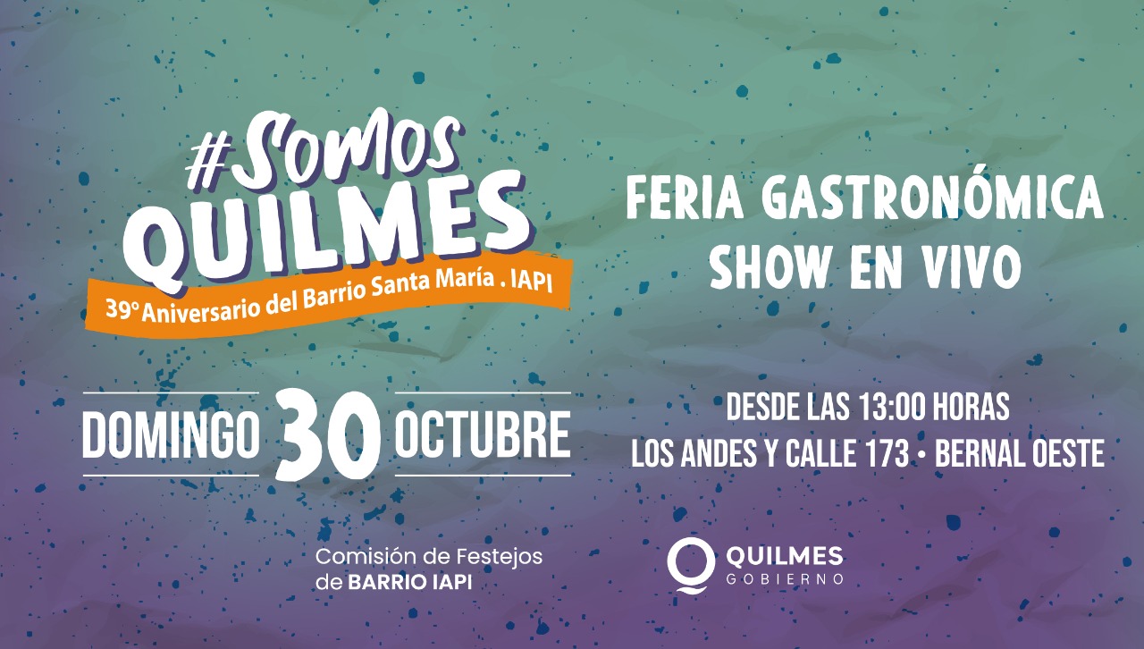 FESTEJOS POR EL 39º ANIVERSARIO DEL BARRIO SANTA MARÍA-IAPI 