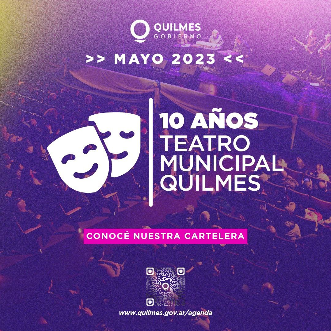 EL 10° ANIVERSARIO DEL TEATRO MUNICIPAL TIENE UNA CARTELERA ESTELAR